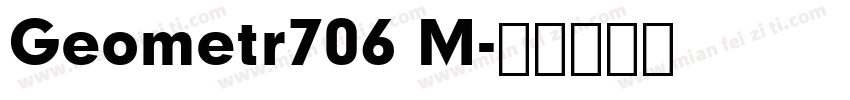 Geometr706 M字体转换